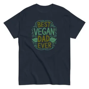 Navy t-shirt with 'Best Vegan Dad Ever' design.