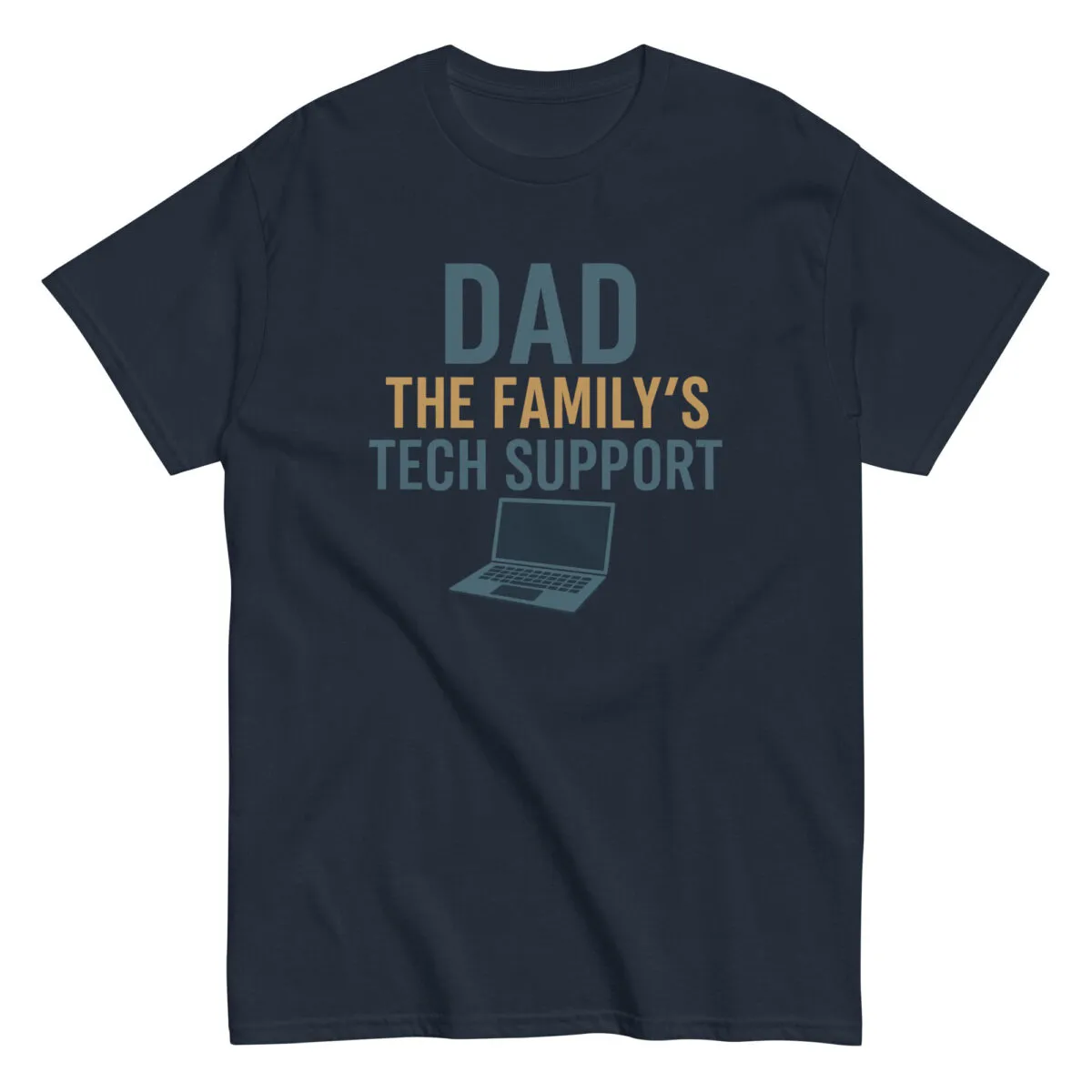T-shirt with 'Dad, The Family's Tech Support' print.