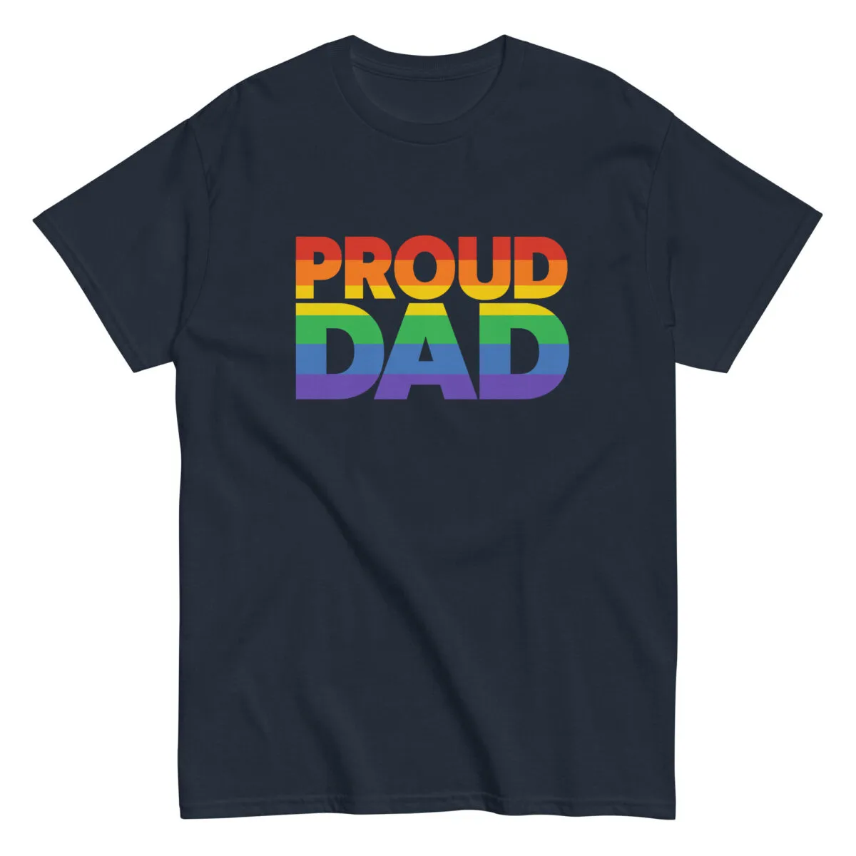 Pride-themed shirt with 'Proud Dad' text.
