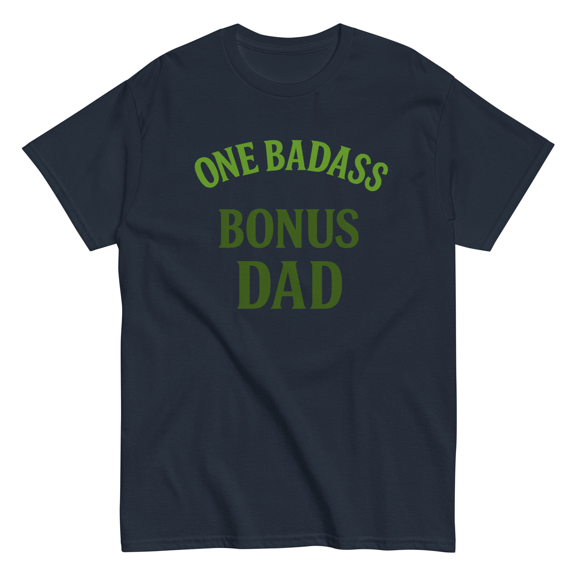 Black t-shirt with 'One Badass Bonus Dad' text