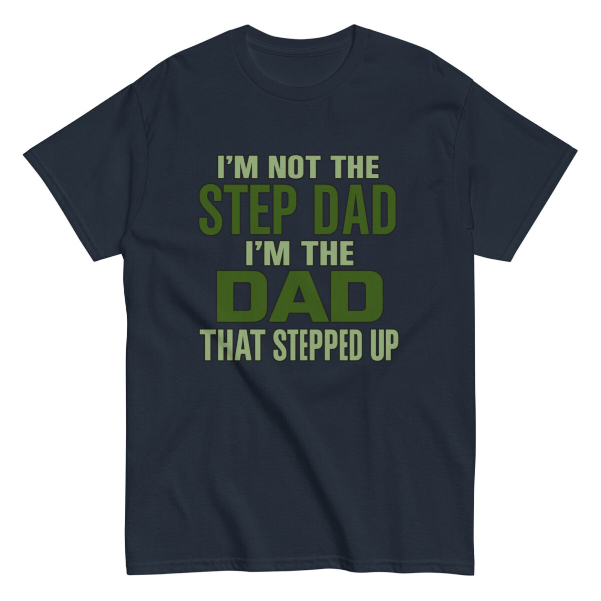 T-shirt with stepdad appreciation message