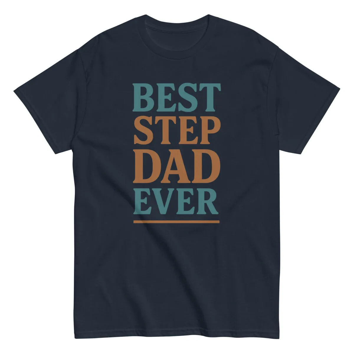 Best Step Dad Ever T-Shirt - Image 2