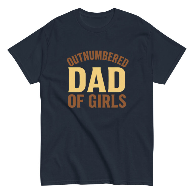 T-shirt with 'Outnumbered Dad of Girls' print.