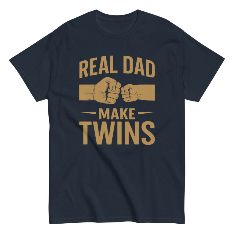 T-shirt with 'Real Dad Make Twins' text design