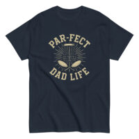 Par-fect Dad Life disc golf t-shirt design.