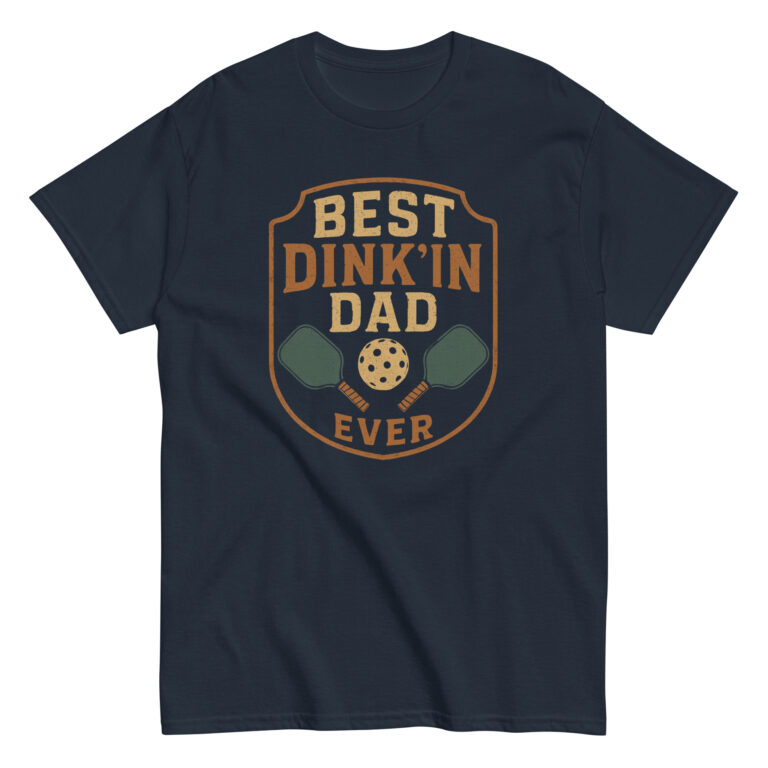 Best Dink'in Dad Ever t-shirt design