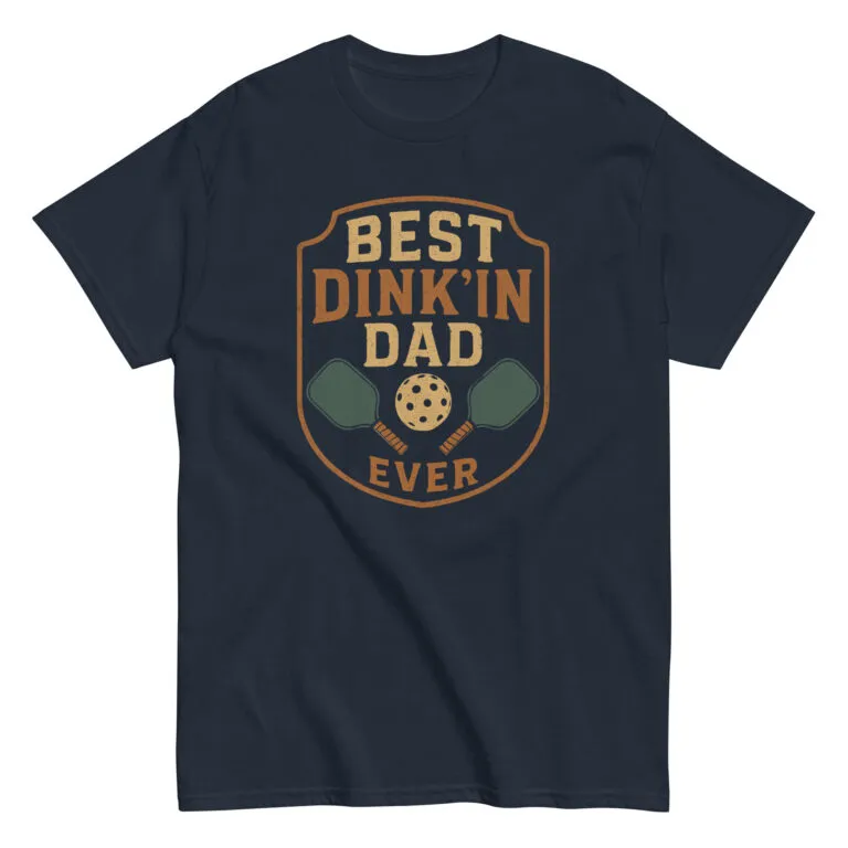 Best Dink'in Dad Ever t-shirt design