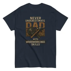 Navy t-shirt with woodworking dad design.