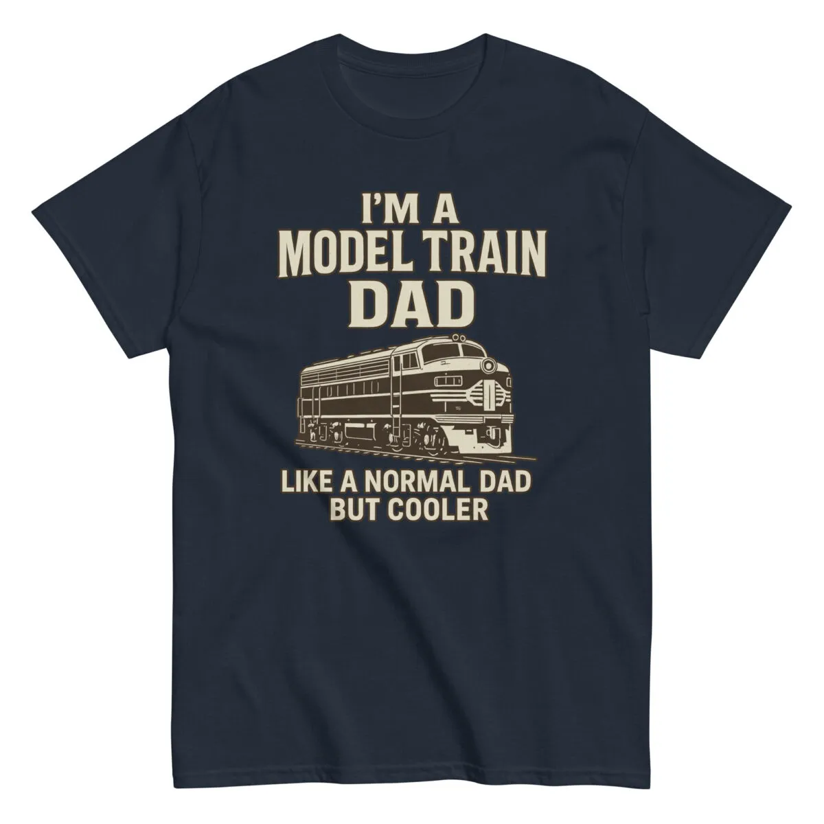 Model train dad shirt, humorous design.
