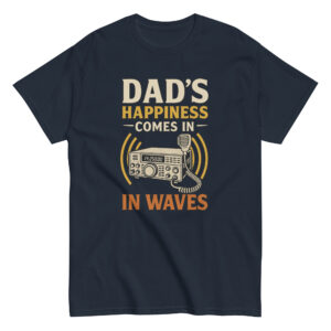 Dad's radio happiness T-shirt
