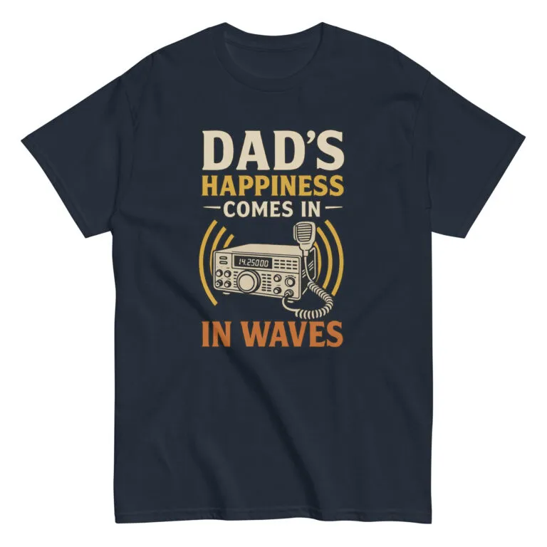Dad's radio happiness T-shirt