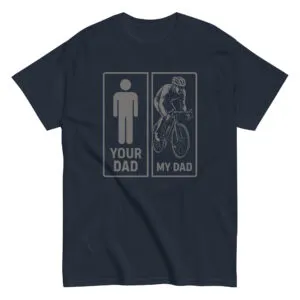T-shirt with dad comparison graphic, cyclist versus figure.