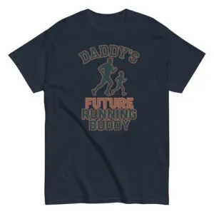 T-shirt with 'Daddy's Future Running Buddy' design.