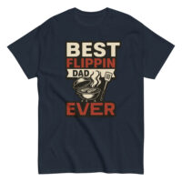Best Flippin Dad Ever grilling shirt
