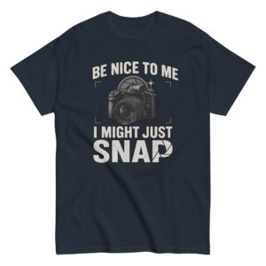 Camera-themed t-shirt: Be Nice To Me, I Might Snap