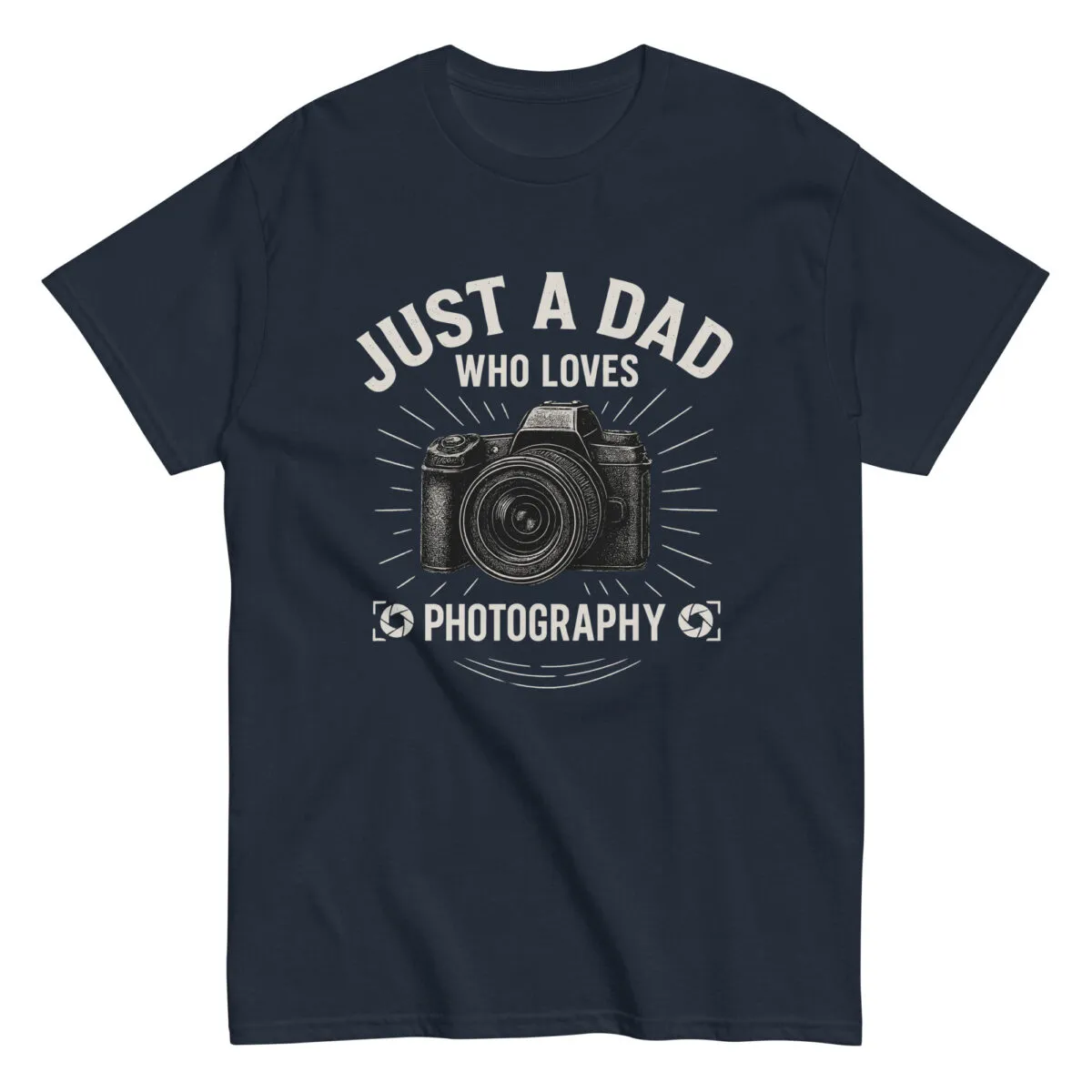 T-shirt saying, 'Just a Dad Who Loves Photography'.