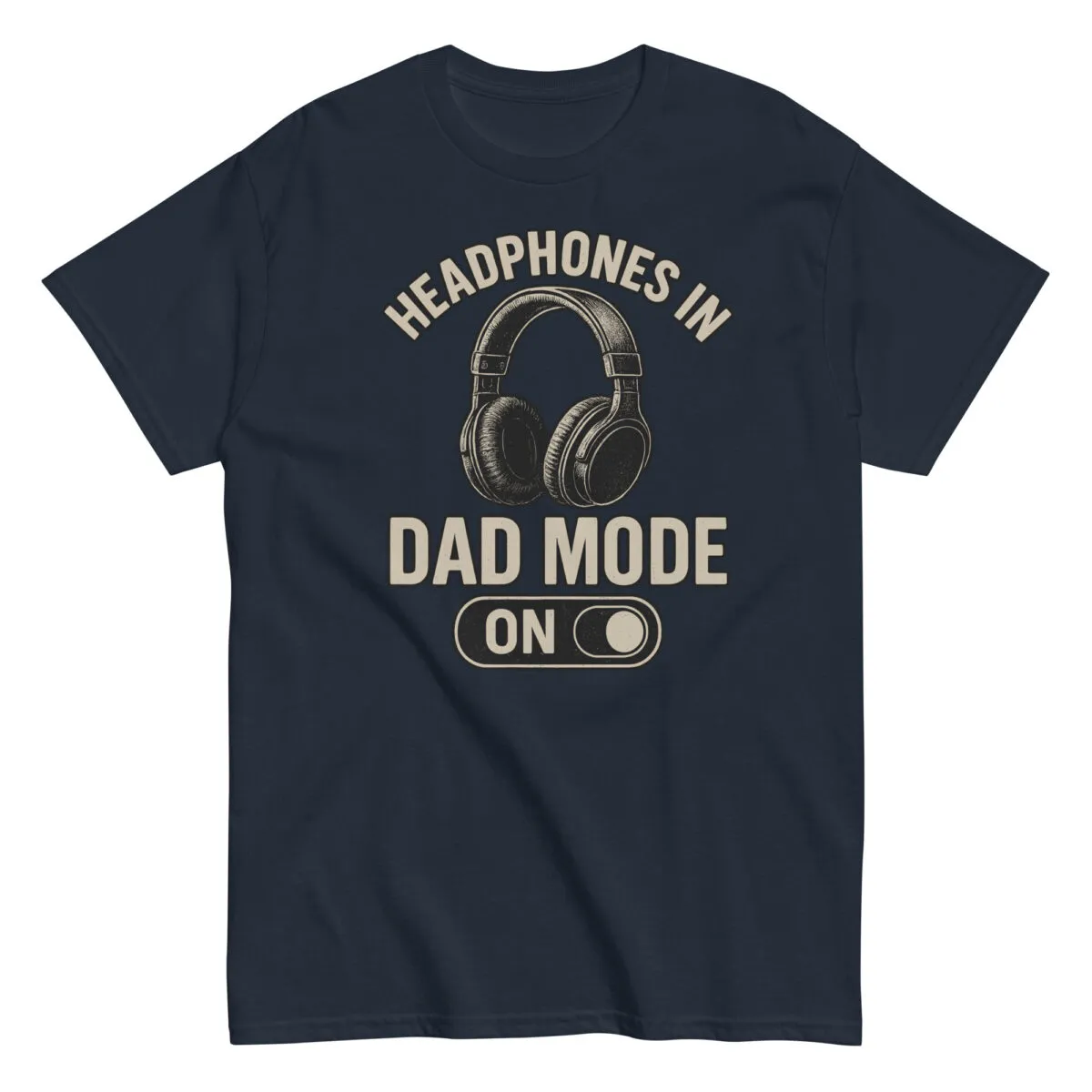 Navy t-shirt with headphones, 'Dad Mode On' design.