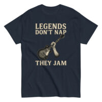 T-shirt with 'Legends Don't Nap, They Jam' design.