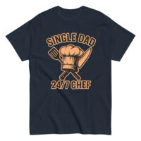 Single dad 24/7 chef t-shirt design