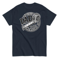 Black T-shirt with Dad quote and tape measure design.