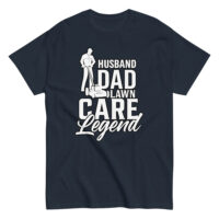 T-shirt with husband dad lawn care legend text.