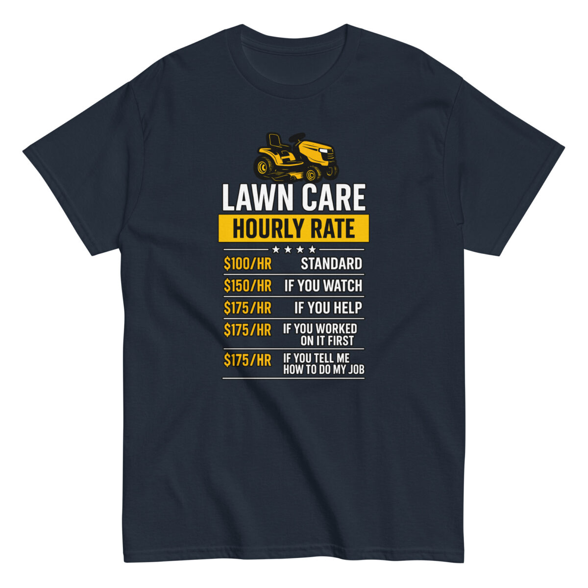 Lawn care rates humorous T-shirt design