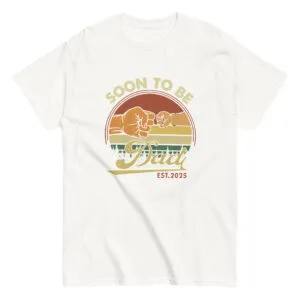 T-shirt with 'Soon to Be Dad' design 2025.