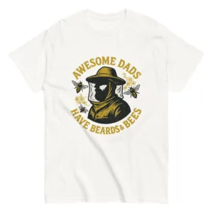 T-shirt with Awesome Dads Beards Bees design