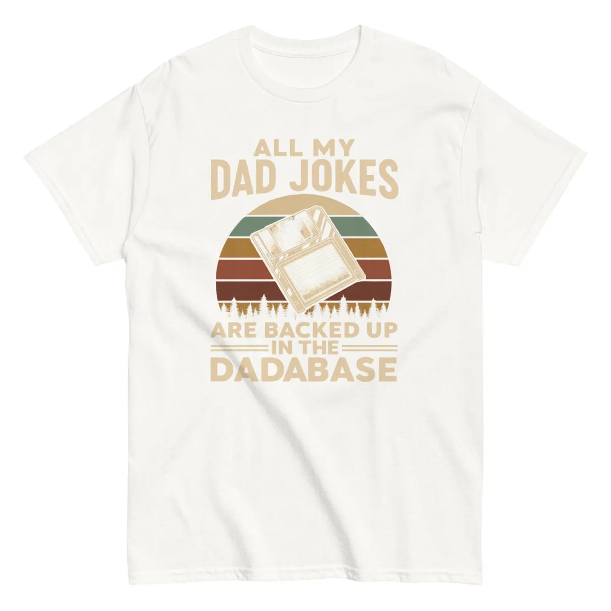 Funny dad joke t-shirt with database pun.