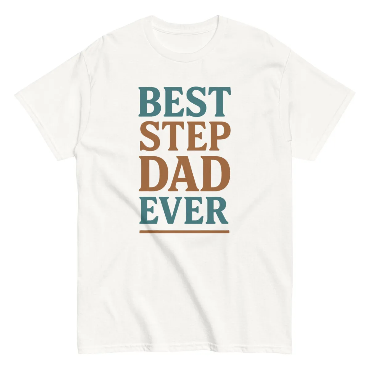 T-shirt with 'Best Step Dad Ever' text