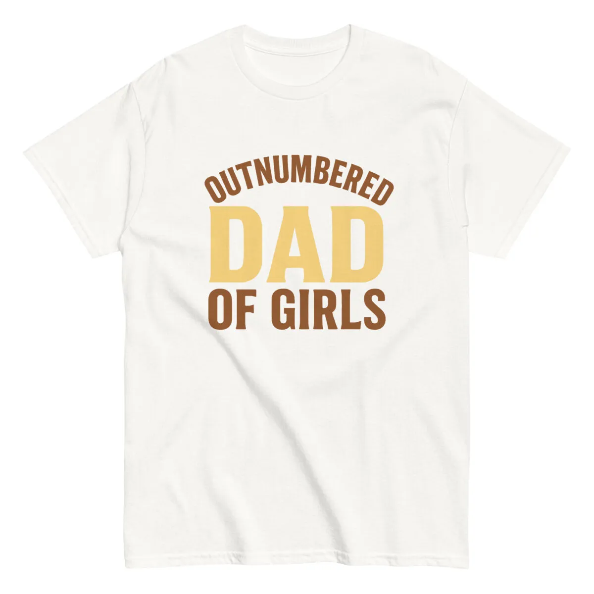 White t-shirt with 'Outnumbered Dad of Girls' design.
