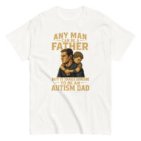 Autism dad shirt with father and child design.
