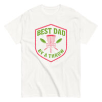 T-shirt with "Best Dad by a Throw" design