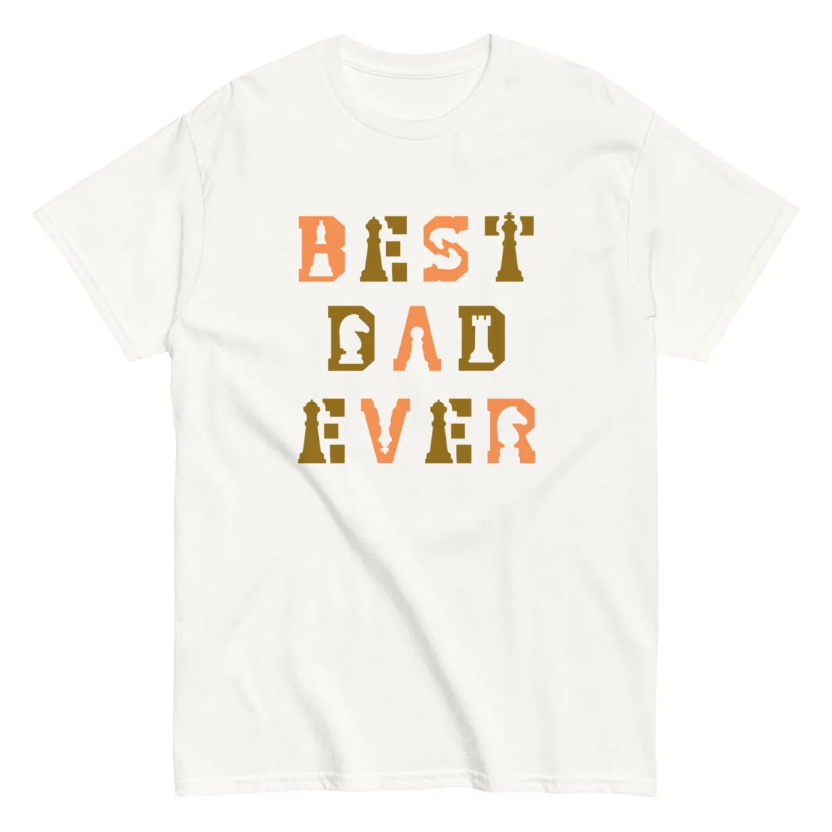 White shirt with 'Best Dad Ever' text design.