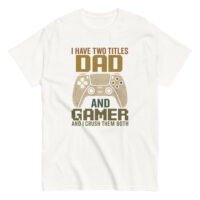 T-shirt with dad and gamer controller design.