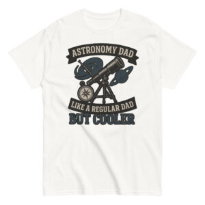 Astronomy dad t-shirt, telescope graphic, cool design.