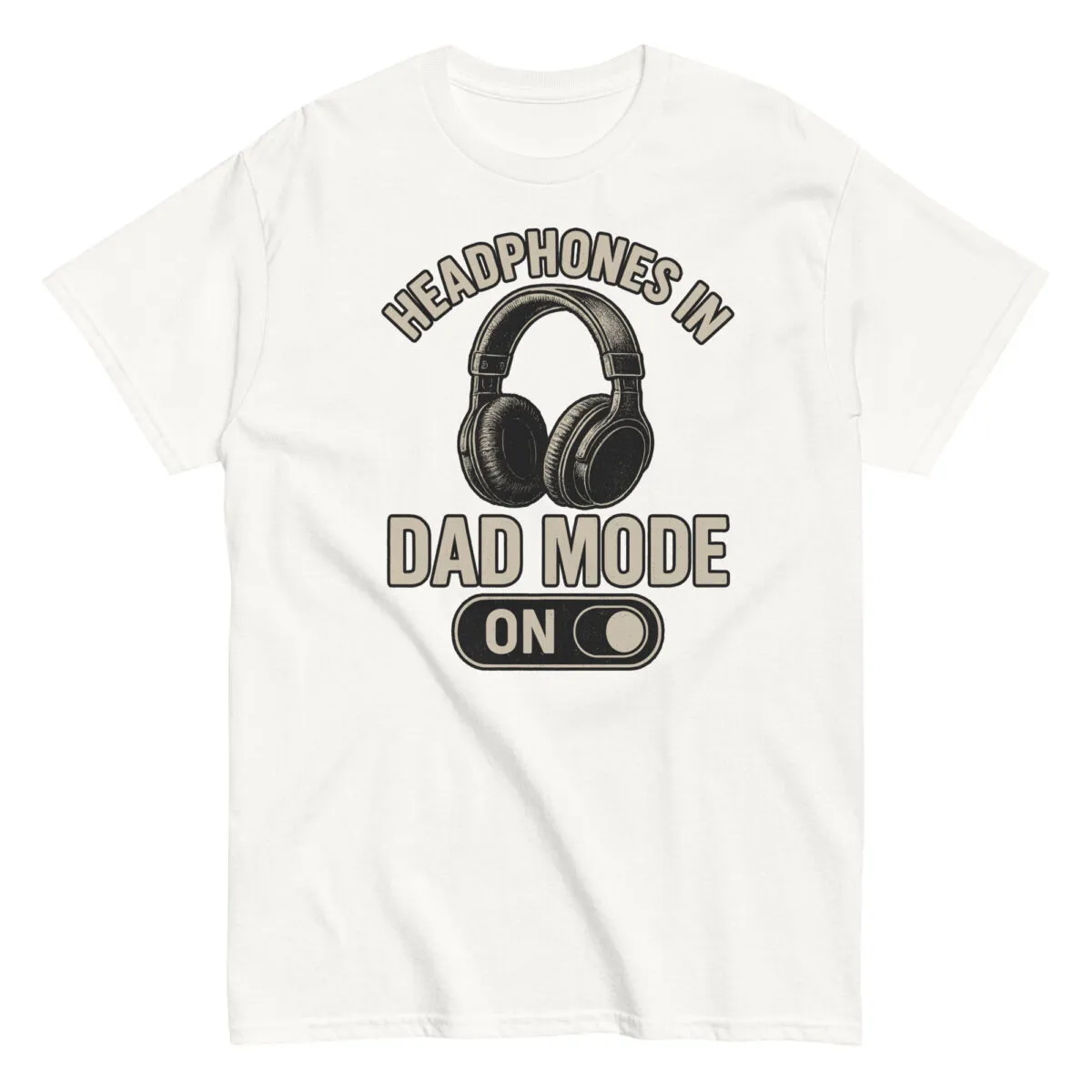 White t-shirt with headphones, 'Dad Mode On'