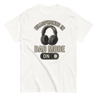 White t-shirt with headphones, 'Dad Mode On'