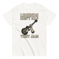 T-shirt with guitar graphic, text: Legends Don't Nap.