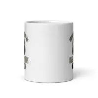 White mug with humorous text design.