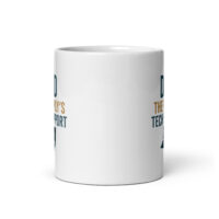 White mug with partial motivational text design