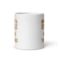 White mug with humorous text illustration.