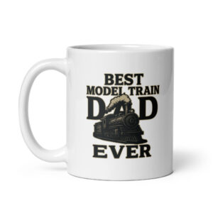 Mug with 'Best Model Train Dad Ever' design