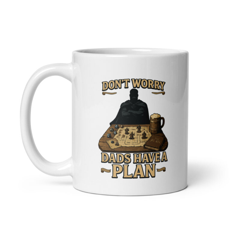 Mug with Dads Have a Plan design