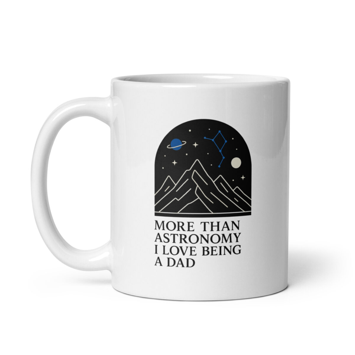 White mug with astronomy dad love quote.