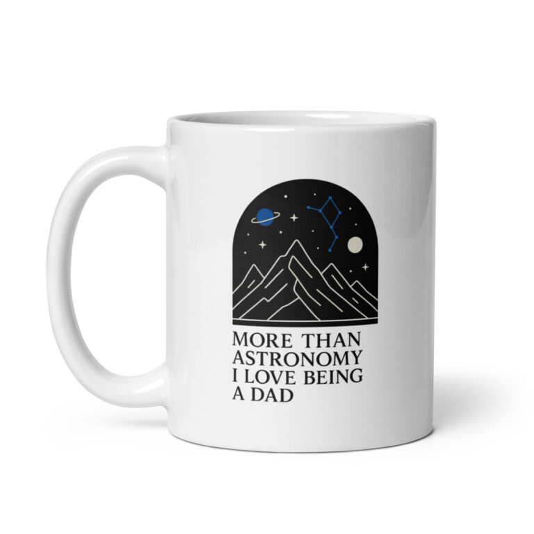 White mug with astronomy dad love quote.