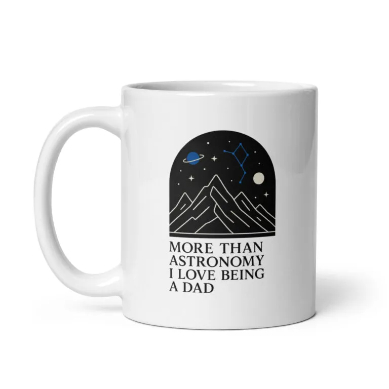 White mug with astronomy dad love quote.