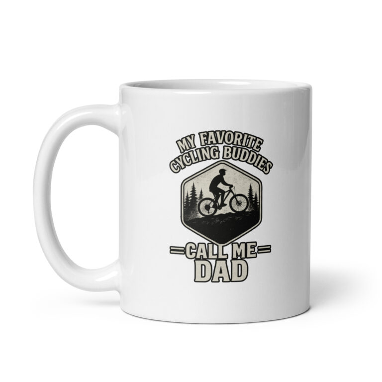 Cycling-themed mug: 'Favorite Cycling Buddies Call Me Dad'.