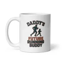 Mug with 'Daddy's Future Running Buddy' print.