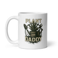 White mug with 'Plant Daddy' design.